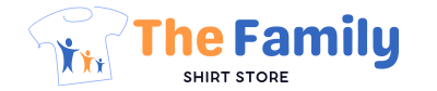 The Family Shirt Store